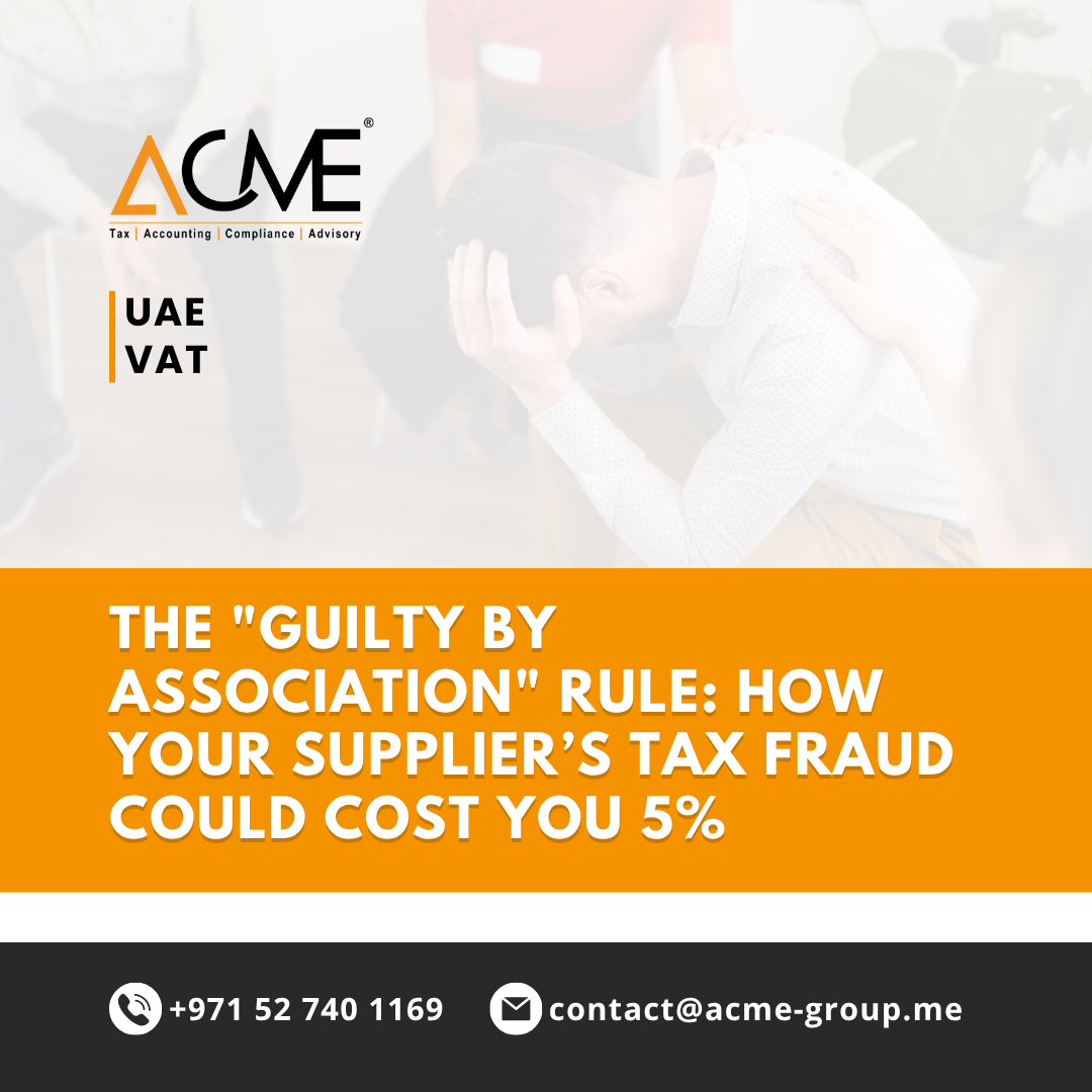 The “Guilty by Association” Rule: How Your Supplier’s Tax Fraud Could Cost You 5%